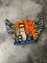 Load image into Gallery viewer, I’ll be back! Interchangeable Insert or Wall Art