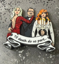 Load image into Gallery viewer, PRE ORDER - Til death do us part Brooch