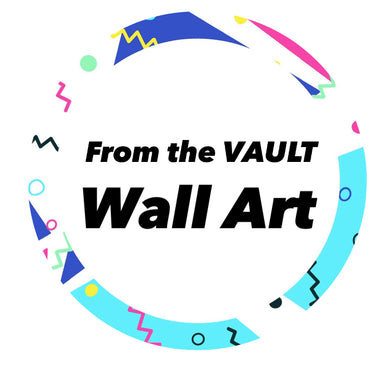 From The Vault - Wall Art Slot (Deposit)